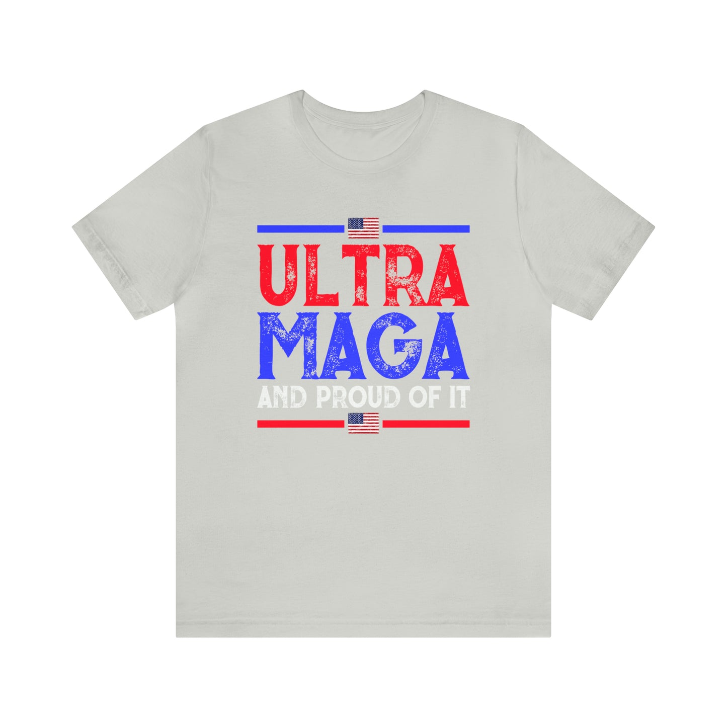 Ultra Mega and Proud of it T-shirt Trump Shirt - The American Glory 